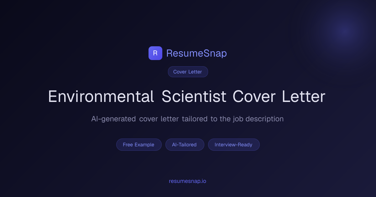 Environmental Scientist Cover Letter Example (2026) | ResumeSnap