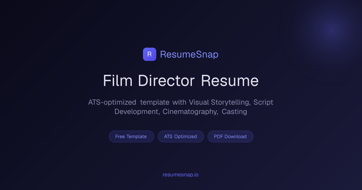 Film Director Resume Example — Free Template (2026) | ResumeSnap