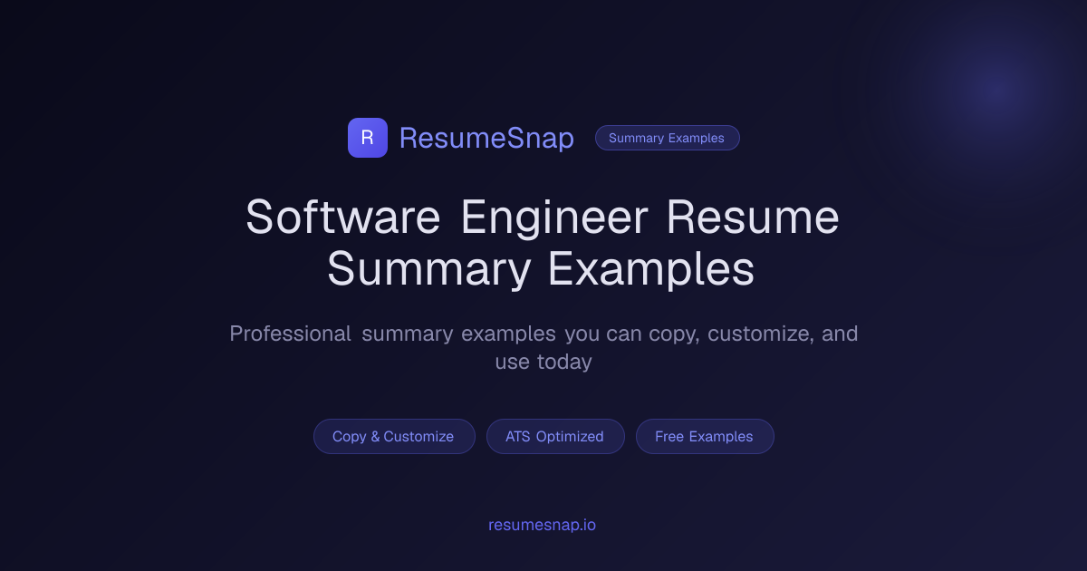 Software Engineer Resume Summary Examples (2026) | ResumeSnap