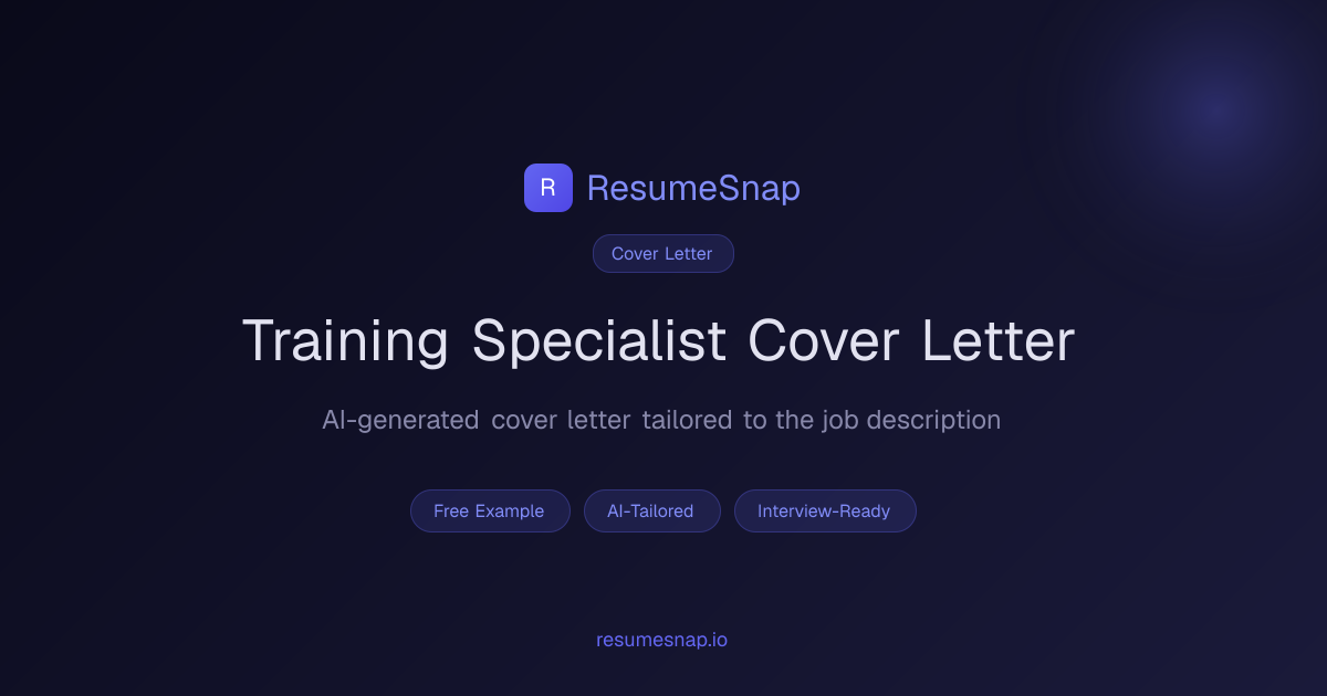 Training Specialist Cover Letter Example (2026) | ResumeSnap